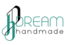 Dream handmade